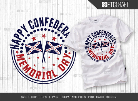Confederate Memorial Bundle Vol-01 | Happy Confederate Memorial Day Svg | Confederate Heroes Day Svg | Confederate Decoration Svg | Holiday Svg | Confederate Memorial Quote Design SVG ETC Craft 