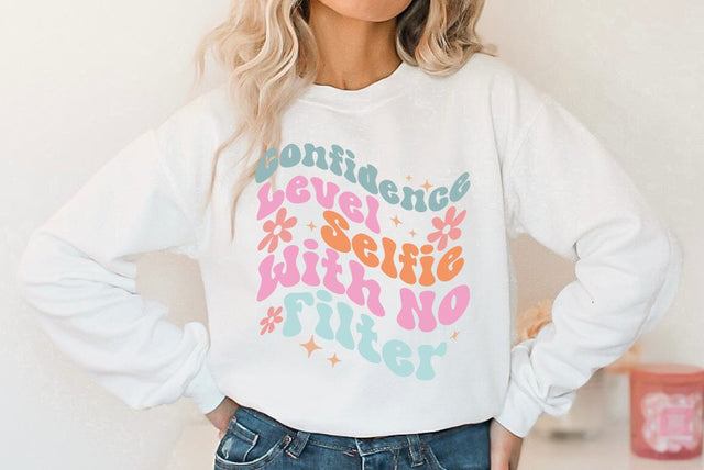 Confidence Level Selfie With No Filter, Sarcastic, Funny SVG SVG FiveStarCrafting 