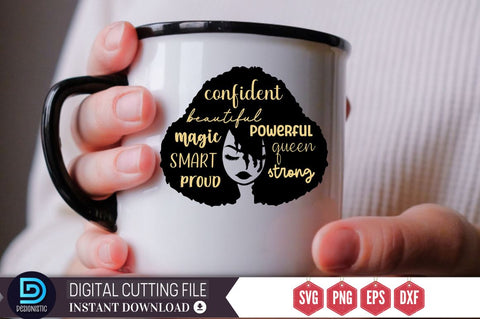 Confident beautiful powerful magic smart queen proud strong SVG SVG DESIGNISTIC 