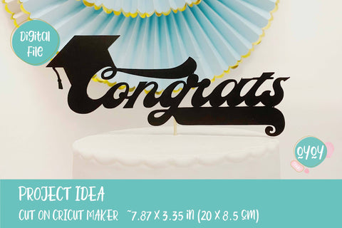 Congrats Cake Topper SVG | Graduation 2021 SVG SVG OyoyStudioDigitals 
