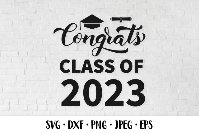 Congrats Class of 2023. Graduation SVG. Graduate 2023 SVG LaBelezoka 