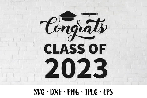 Congrats Class of 2023. Graduation SVG. Graduate 2023 SVG LaBelezoka 