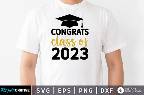 Congrats class of 2023 SVG SVG Regulrcrative 