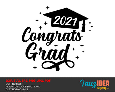 Congrats Grad 2021 Svg Design Cut File for Cricut | T-Shirt Design Svg Jpg Eps Pdf Png SVG Fauz 