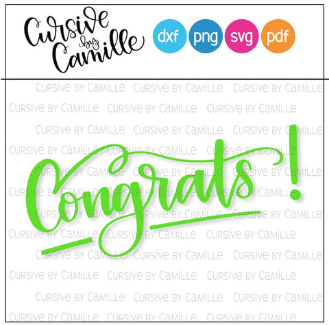 Congrats! Hand Lettered Cut File SVG DXF PNG Cursive by Camille 