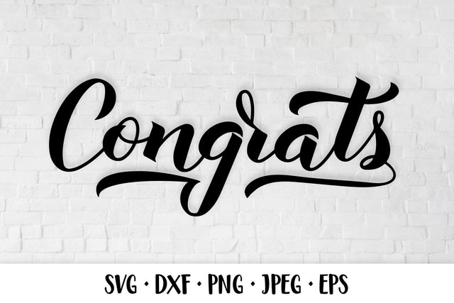 Congrats SVG. Decor for Wedding, Graduation, Engagement, Anniversary SVG LaBelezoka 