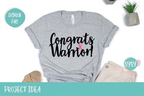 Congrats Warrior SVG | Cancer Survivor SVG | Breast Cancer SVG OyoyStudioDigitals 