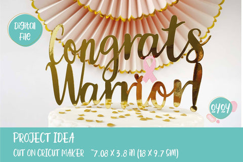Congrats Warrior SVG | Cancer Survivor SVG | Breast Cancer SVG OyoyStudioDigitals 