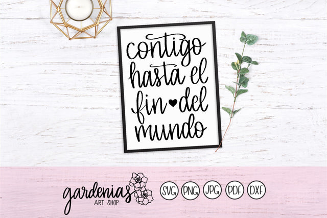 Contigo Hasta el Fin del Mundo SVG Gardenias Art Shop 
