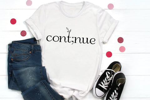 Cont;nue SVG | Mental Health SVG Design SVG CraftLabSVG 