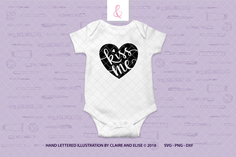 Conversation Heart - Kiss Me - SVG PNG DXF CUT FILE SVG Claire And Elise 