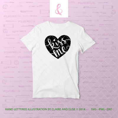 Conversation Heart - Kiss Me - SVG PNG DXF CUT FILE SVG Claire And Elise 