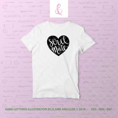 Conversation Heart - Soul Mate - - SVG PNG DXF CUT FILE SVG Claire And Elise 