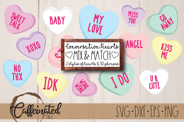 Conversation Hearts SVG SVG Caffeinated SVGs 