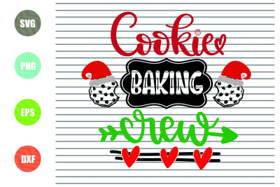 Cookie Baking Crew (1) - Christmas Svg, Png, Dxf, Eps Cut Files SVG Artstoredigital 