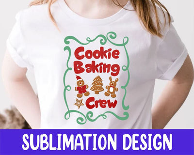Cookie Baking Crew Design, Christmas Cookie Sublimation Images, Christmas Designs, Kitchen Designs, Christmas Images, Christmas Downloads Sublimation iStyleDesign 