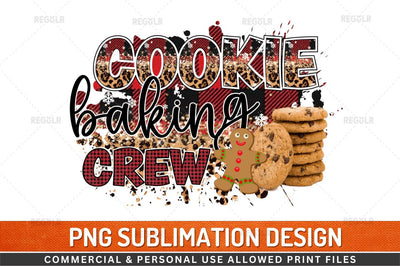 Cookie baking crew Sublimation Design Sublimation Regulrcrative 
