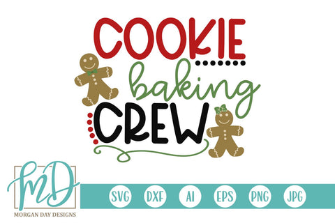 Cookie Baking Crew SVG Morgan Day Designs 