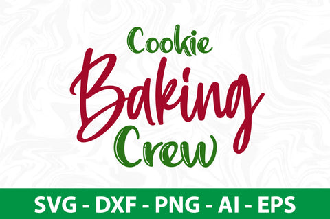 Cookie Baking Crew-svg SVG nirmal108roy 