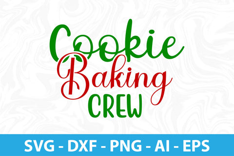 Cookie Baking Crew-svg SVG orpitasn 