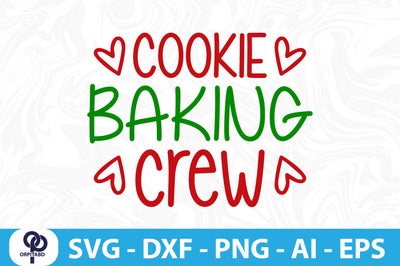 Cookie Baking Crew- svg SVG orpitasn 