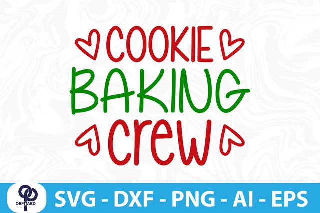 Cookie Baking Crew- svg SVG orpitasn 