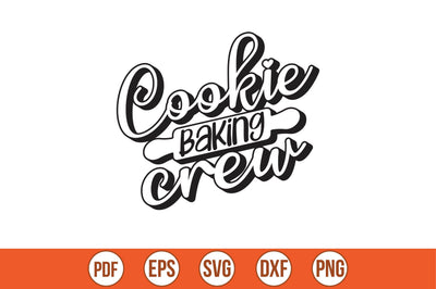 Cookie Baking Crew SVG SVG shah alam 
