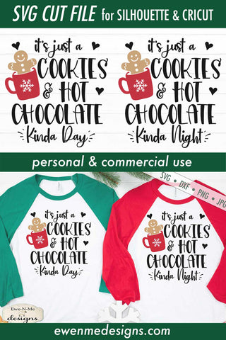 Cookies and Hot Chocolate Kinda Day/Night SVG SVG Ewe-N-Me Designs 