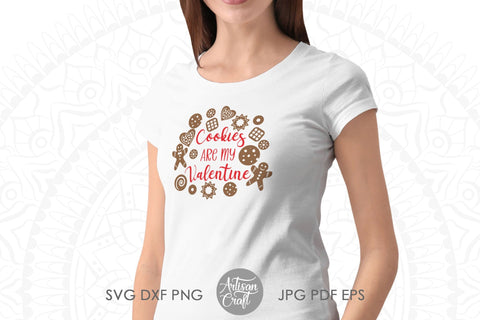 Cookies are my Valentine quote for cookie lover shirt design SVG Artisan Craft SVG 