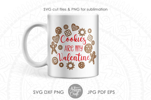 Cookies are my Valentine quote for cookie lover shirt design SVG Artisan Craft SVG 
