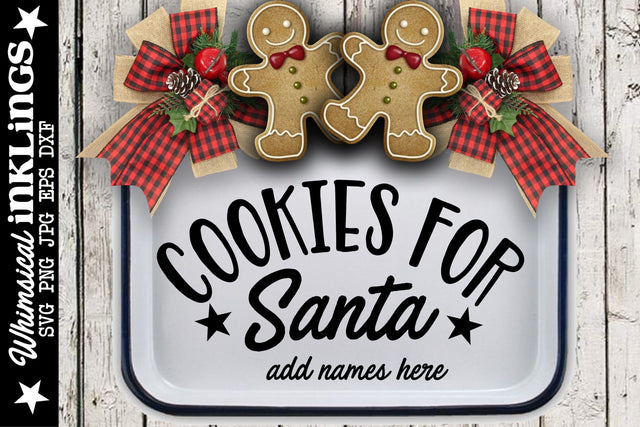Cookies For Santa 2 SVG SVG Whimsical Inklings 