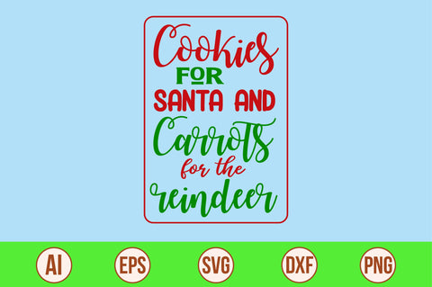 cookies for Santa and carrots for the reindeer-svg SVG nirmal108roy 