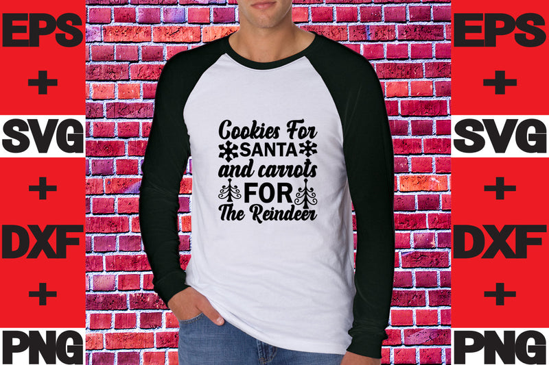 Cookies For Santa And Carrots For The Reindeer SVG svgteam 