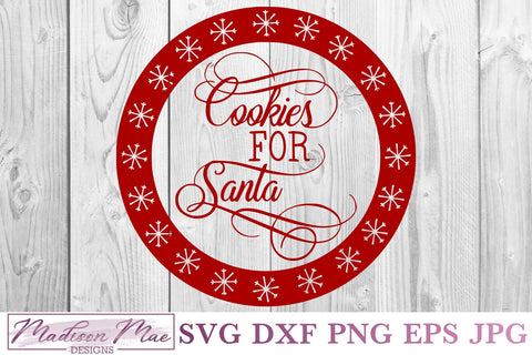 Cookies For Santa, Christmas Cookie Plate SVG SVG Madison Mae Designs 