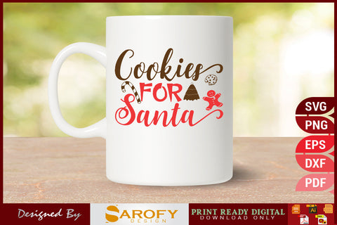 Cookies for Santa funny Christmas design printable SVG EPS PNG SVG Sarofydesign 