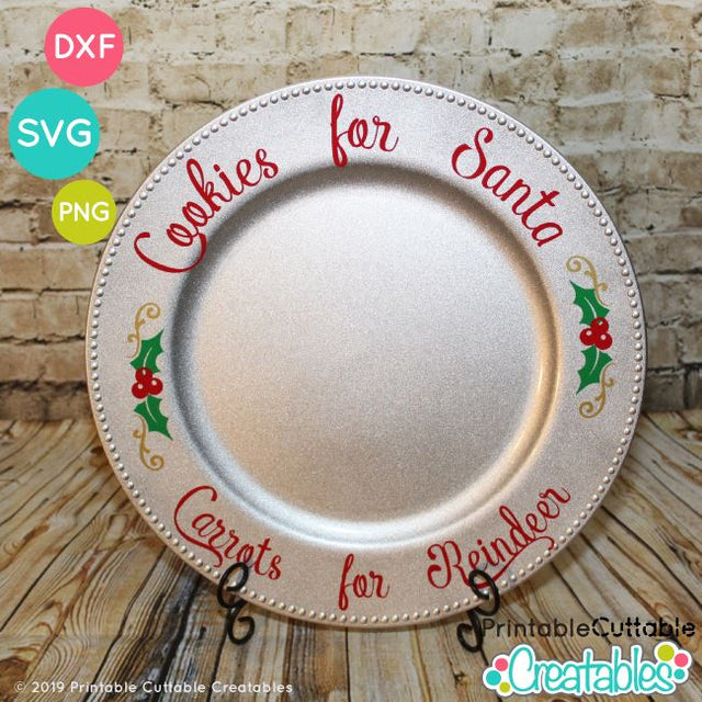 Cookies for Santa Plate SVG SVG Printable Cuttable Creatables 