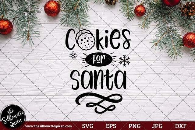 Cookies for Santa Saying SVG | Christmas SVG | Holiday SVG | Holiday Saying Jpg Eps Dxf Png Cut File for Cricut Clipart Silhouette SVG Loveleen Kaur 