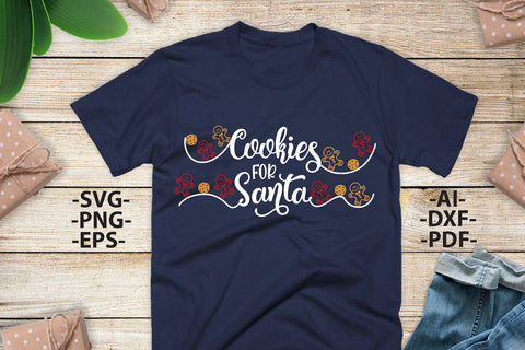 Cookies for Santa Svg | Christmas Shirt SVG | Funny Christmas | Christmas Clipart | Dxf Cricut | Cricut silhouette ,svg cutting file SVG 1uniqueminute 
