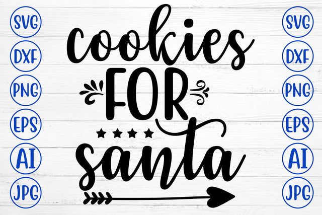 COOKIES FOR SANTA SVG Cut File SVG Syaman 