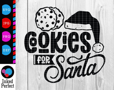 Cookies For Santa SVG Inked Perfect 