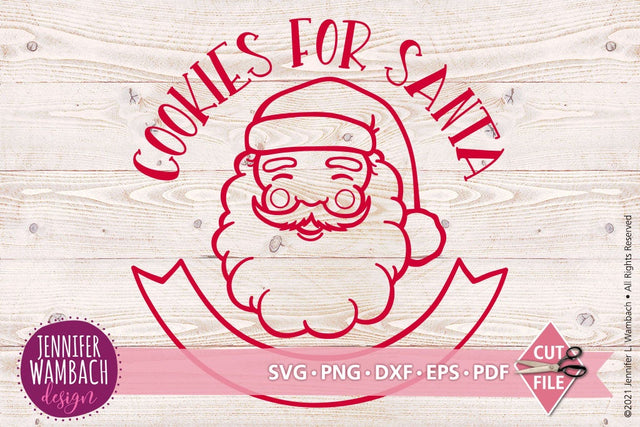 Cookies for Santa SVG Jennifer Wambach Design 