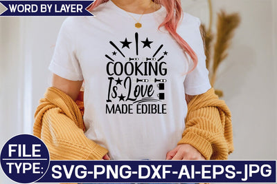 COOKING IS LOVE MADE EDIBLE SVG Cut File SVG Studio Innate 