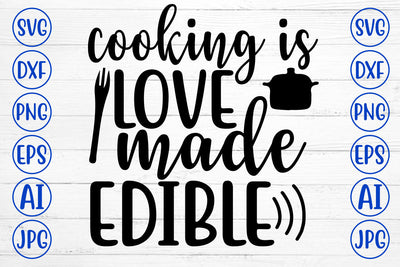 Cooking Is Love Made Edible SVG Design SVG Syaman 