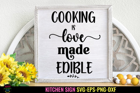 Cooking is Love SVG I Funny Kitchen Sign SVG I Farmhouse SVG SVG Happy Printables Club 