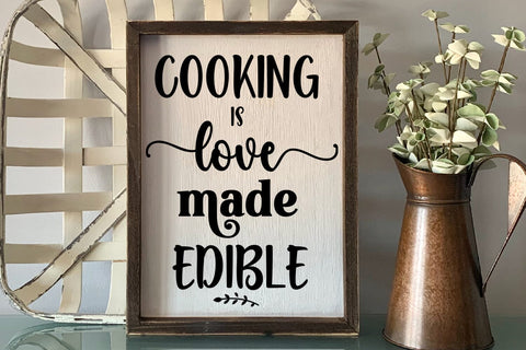 Cooking is Love SVG I Funny Kitchen Sign SVG I Farmhouse SVG SVG Happy Printables Club 