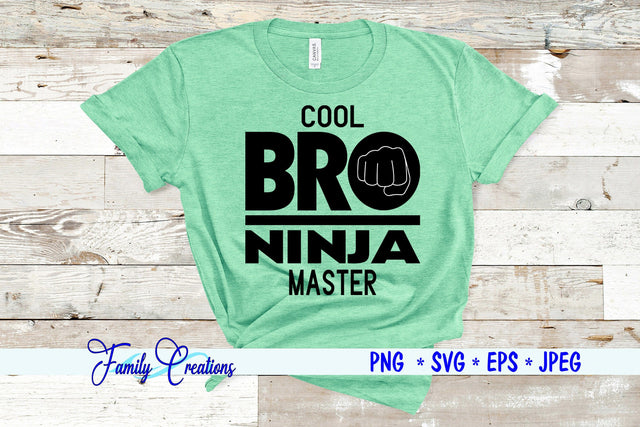Cool Bro Ninja Master SVG Family Creations 