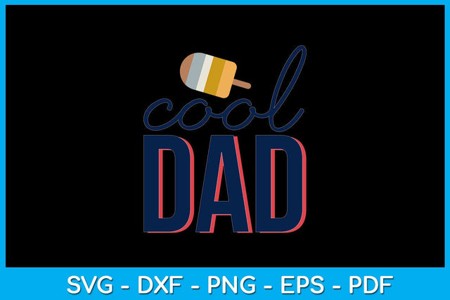Cool Dad PNG Summer Sublimation Printable File Sublimation Creativedesigntee 