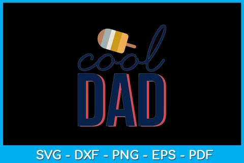 Cool Dad PNG Summer Sublimation Printable File Sublimation Creativedesigntee 