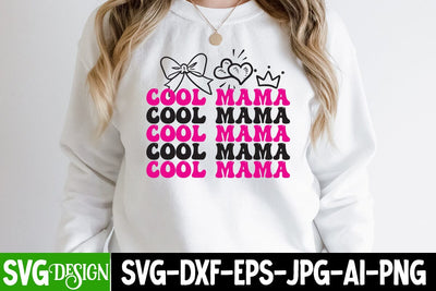 Cool Mama SVG Cut File, Cool Mama Sublimation Design, Mother's Day Sublimation Design, Mom Sublimation , Mother's Day Sublimation , Happy Mother's Day Sublimation Design, Mom Sublimation PNG SVG BlackCatsMedia 