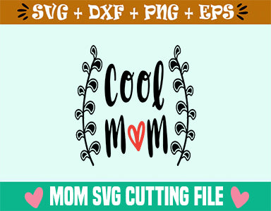 cool mom SVG SVG Studio 